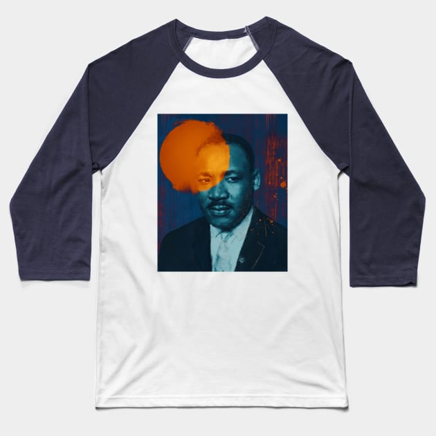 Dr. Martin Luther King Jr. Painting for MLK Day 2020 Baseball T-Shirt by anycolordesigns